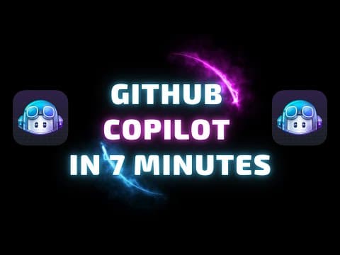 GitHub Copilot in 7 Minutes 👨‍💻🤖🚀