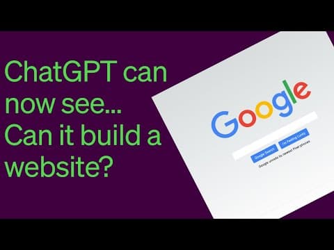 ChatGPT Can Now See... Can It Build a Website?
