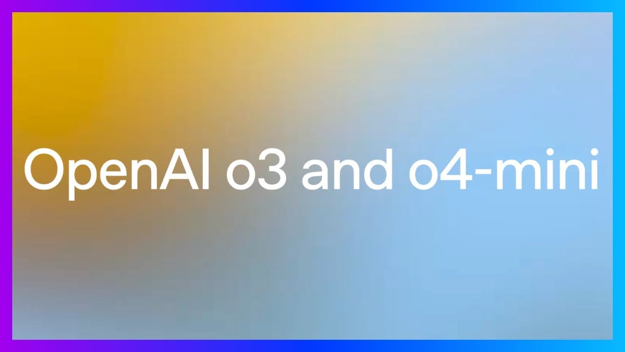 OpenAI's O3 and 04-Mini in 8 Minutes