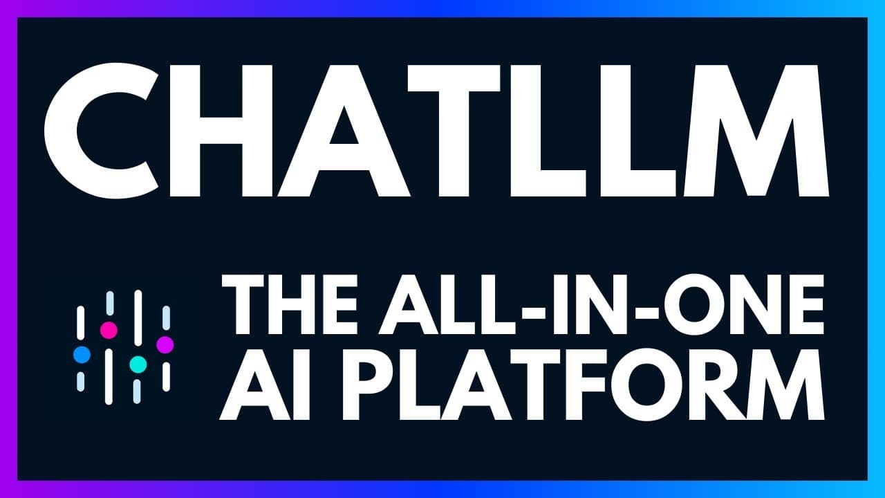 ChatLLM: The All-in-One AI Platform in 10 Minutes