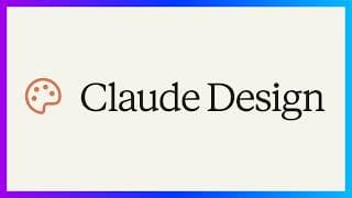 Claude Design: Anthropic's Bet That Designers and Developers Want the Same Tool