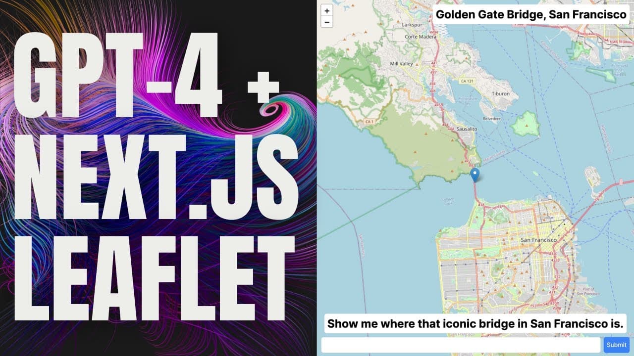Build a GPT-4 Map App: Next.js & Leaflet in 15 Minutes