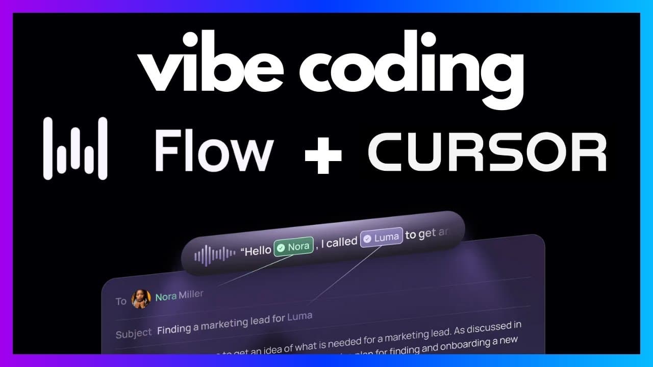 Vibe Coding with Wispr Flow and Cursor