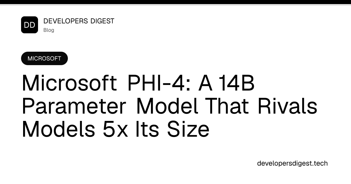 Microsoft PHI-4: A 14B Parameter Model That Rivals Models 5x Its Size ...